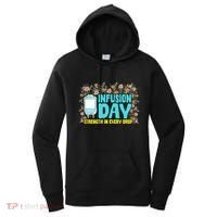 Infusion Day Spoonie Chronic Illness Awareness Support Gift Women's Hoodie thumb 0
