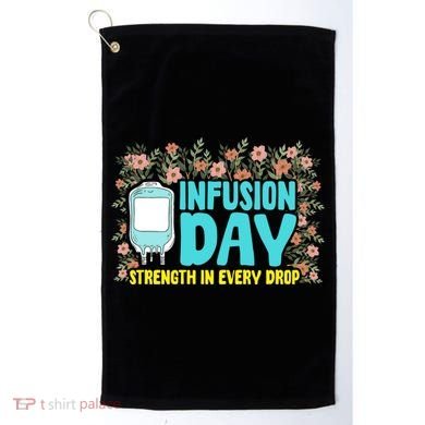 Infusion Day Spoonie Chronic Illness Awareness Support Gift Golf Towel