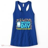 Infusion Day Spoonie Chronic Illness Awareness Support Gift Women's Tank Top thumb 0