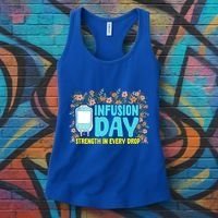 Infusion Day Spoonie Chronic Illness Awareness Support Gift Women's Tank Top thumb 3