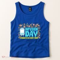 Infusion Day Spoonie Chronic Illness Awareness Support Gift Tank Top thumb 2