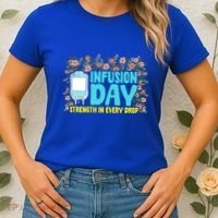 Infusion Day Spoonie Chronic Illness Awareness Support Gift Women's T-Shirt thumb 2