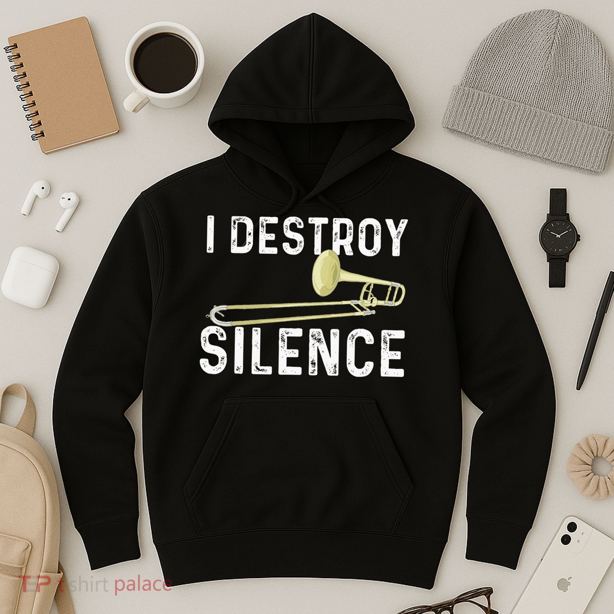 I Destroy Silence Trombonist Trombone Player Marching Band Hoodie