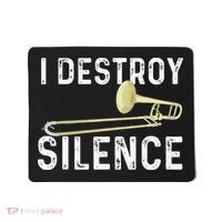 I Destroy Silence Trombonist Trombone Player Marching Band Mousepad thumb 0