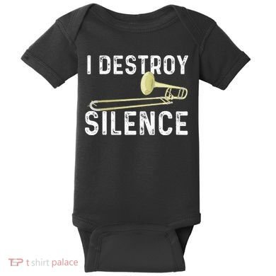 I Destroy Silence Trombonist Trombone Player Marching Band Baby Bodysuit