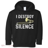 I Destroy Silence Trombonist Trombone Player Marching Band Toddler Hoodie thumb 0