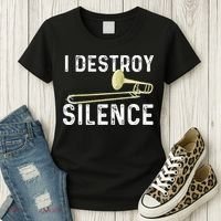 I Destroy Silence Trombonist Trombone Player Marching Band Women's T-Shirt thumb 3