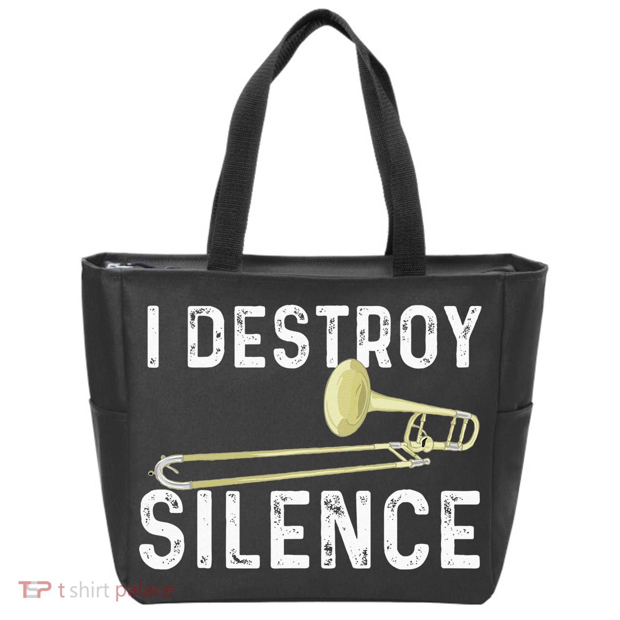 I Destroy Silence Trombonist Trombone Player Marching Band Tote Bag