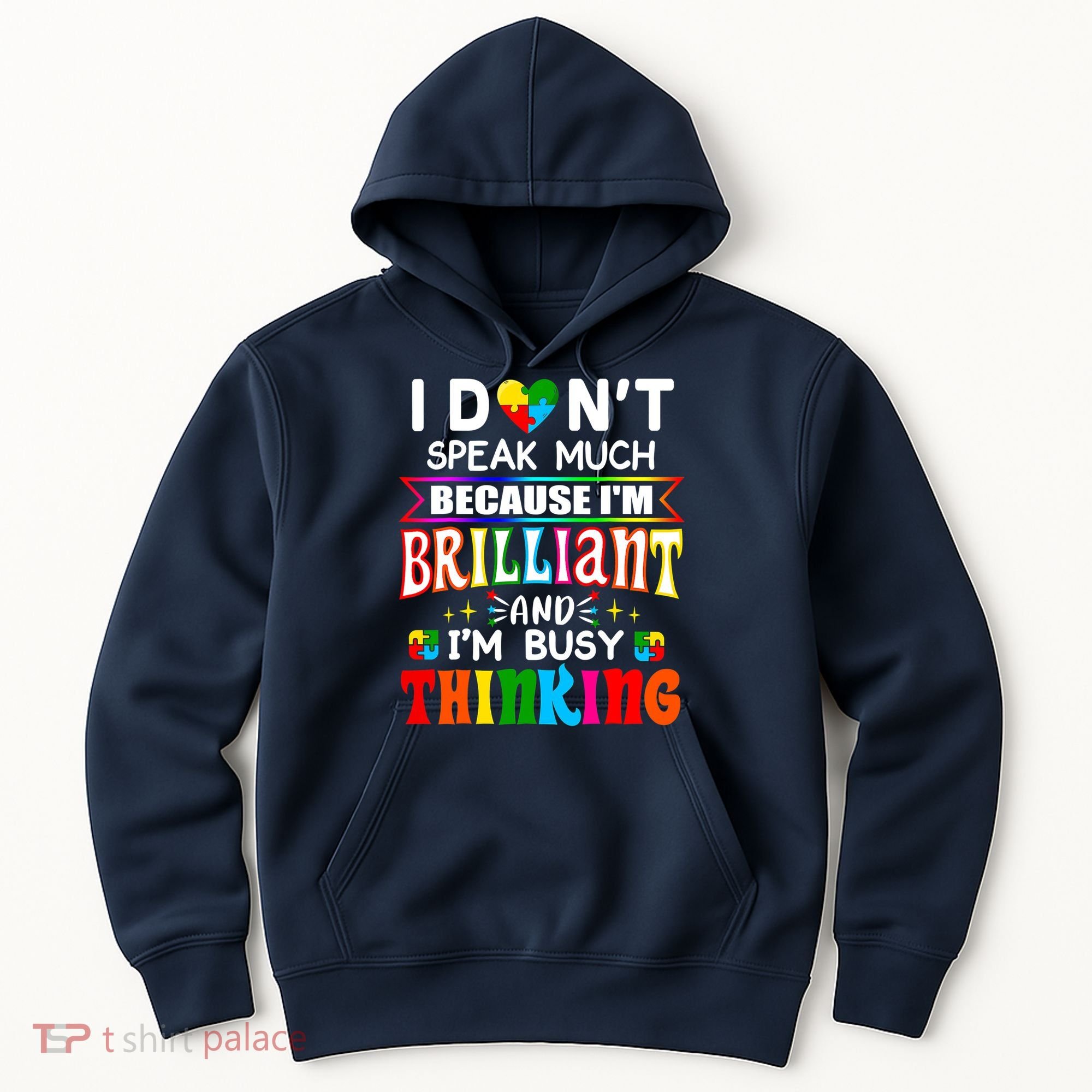 I Dont Speak Much Brilliant Autism Autistic Boys Girls Gift Hoodie