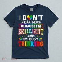I Dont Speak Much Brilliant Autism Autistic Boys Girls Gift T-Shirt thumb 5