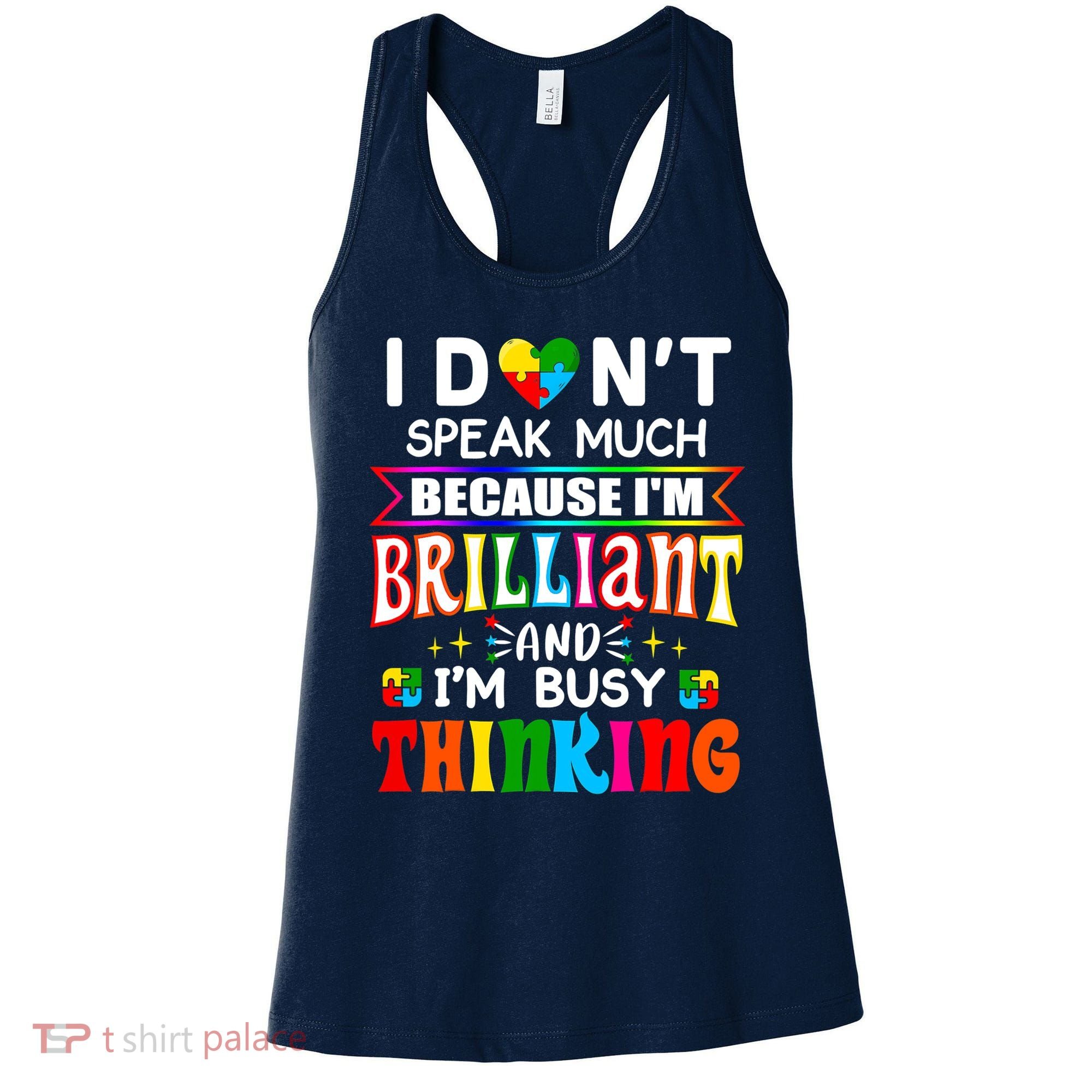 I Dont Speak Much Brilliant Autism Autistic Boys Girls Gift Women's Tank Top