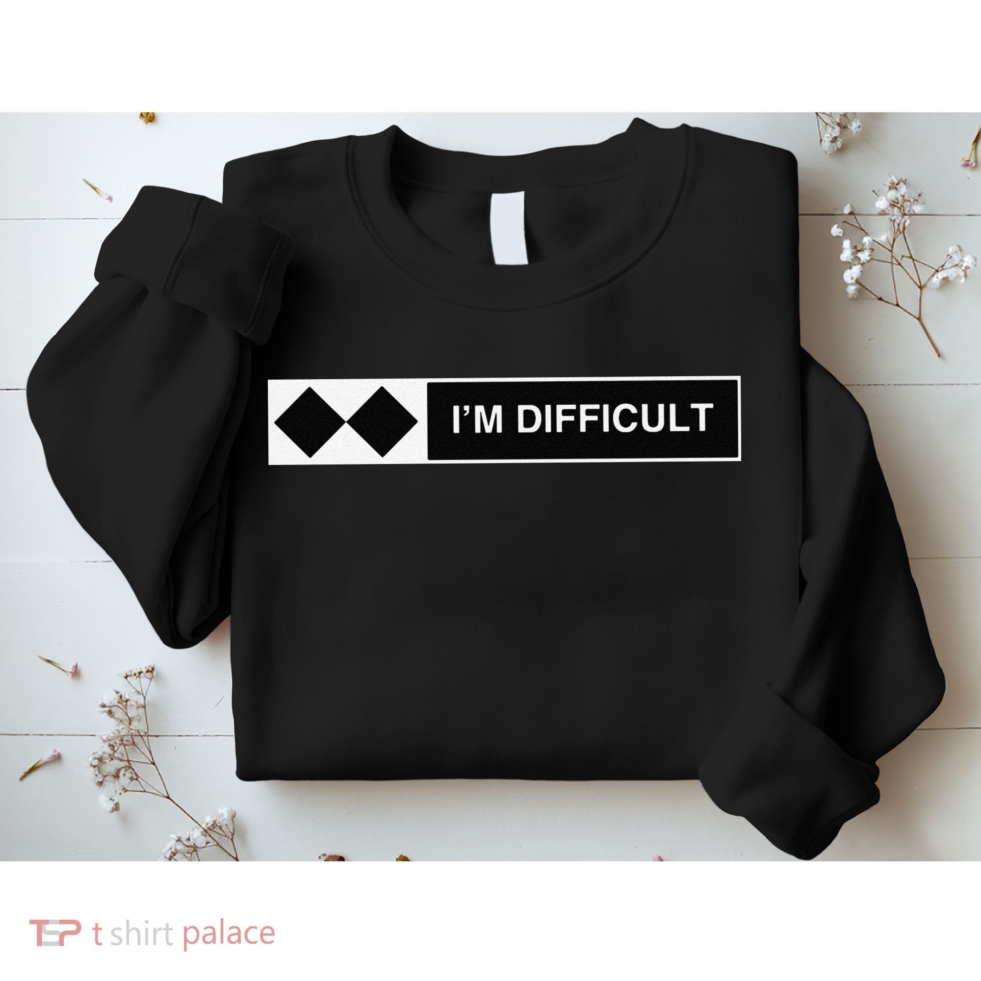 I'm Difficult Ski Snowboard Funny Snowboarding Winter Premium Sweatshirt