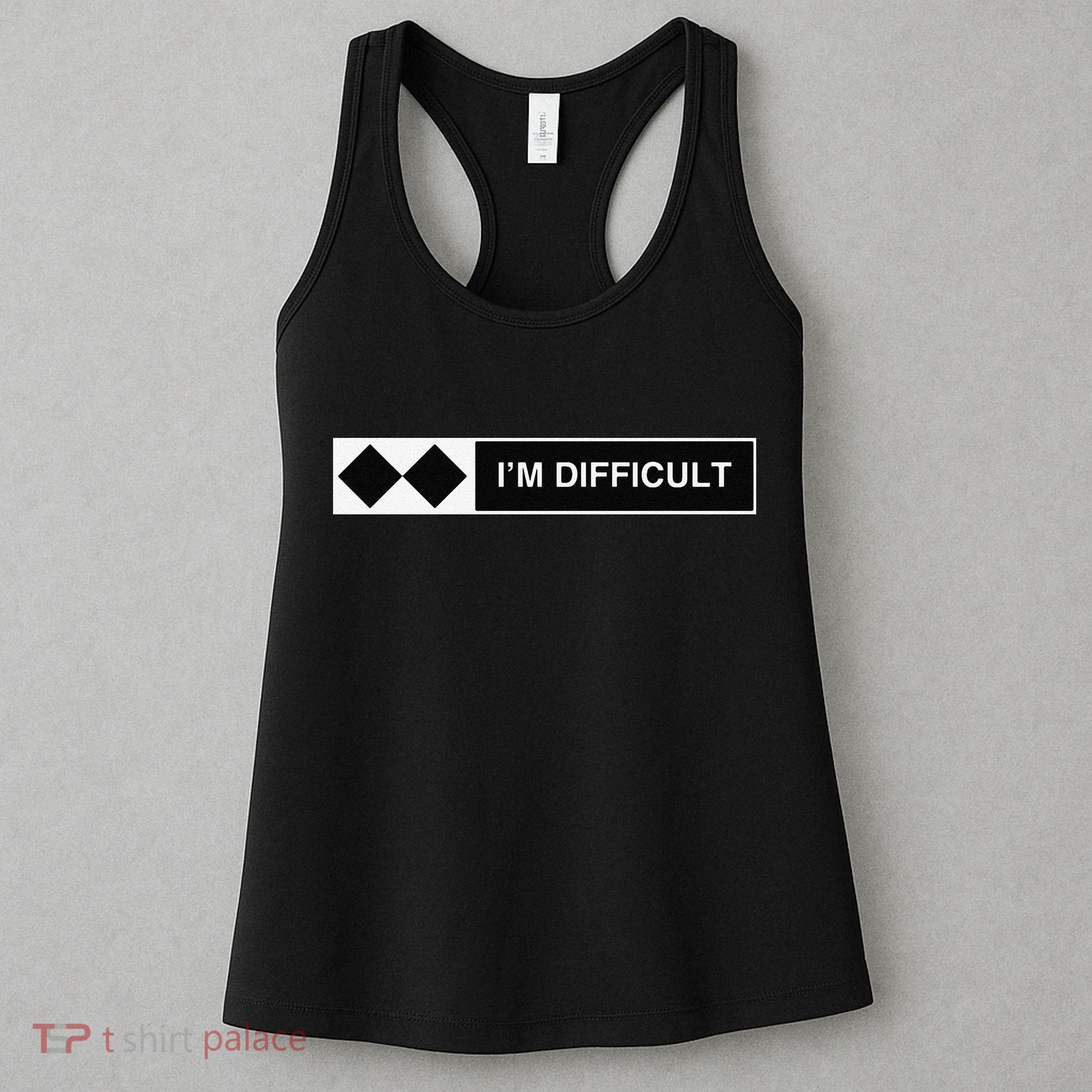 I'm Difficult Ski Snowboard Funny Snowboarding Winter Premium Women's Tank Top