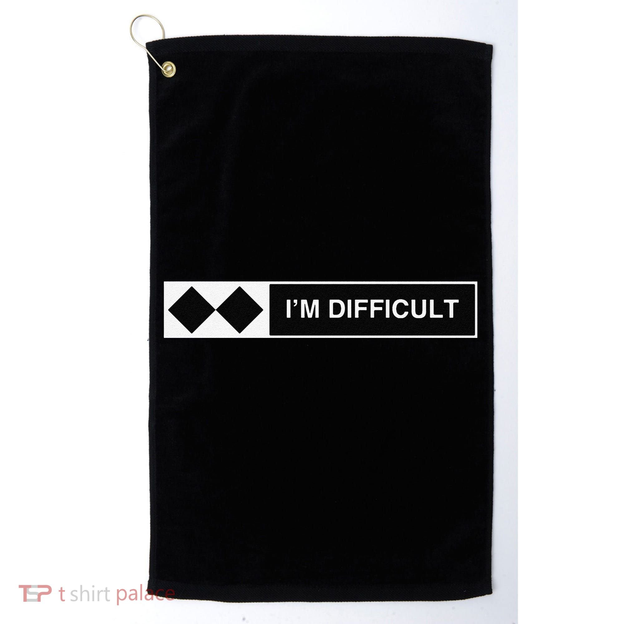 I'm Difficult Ski Snowboard Funny Snowboarding Winter Premium Golf Towel