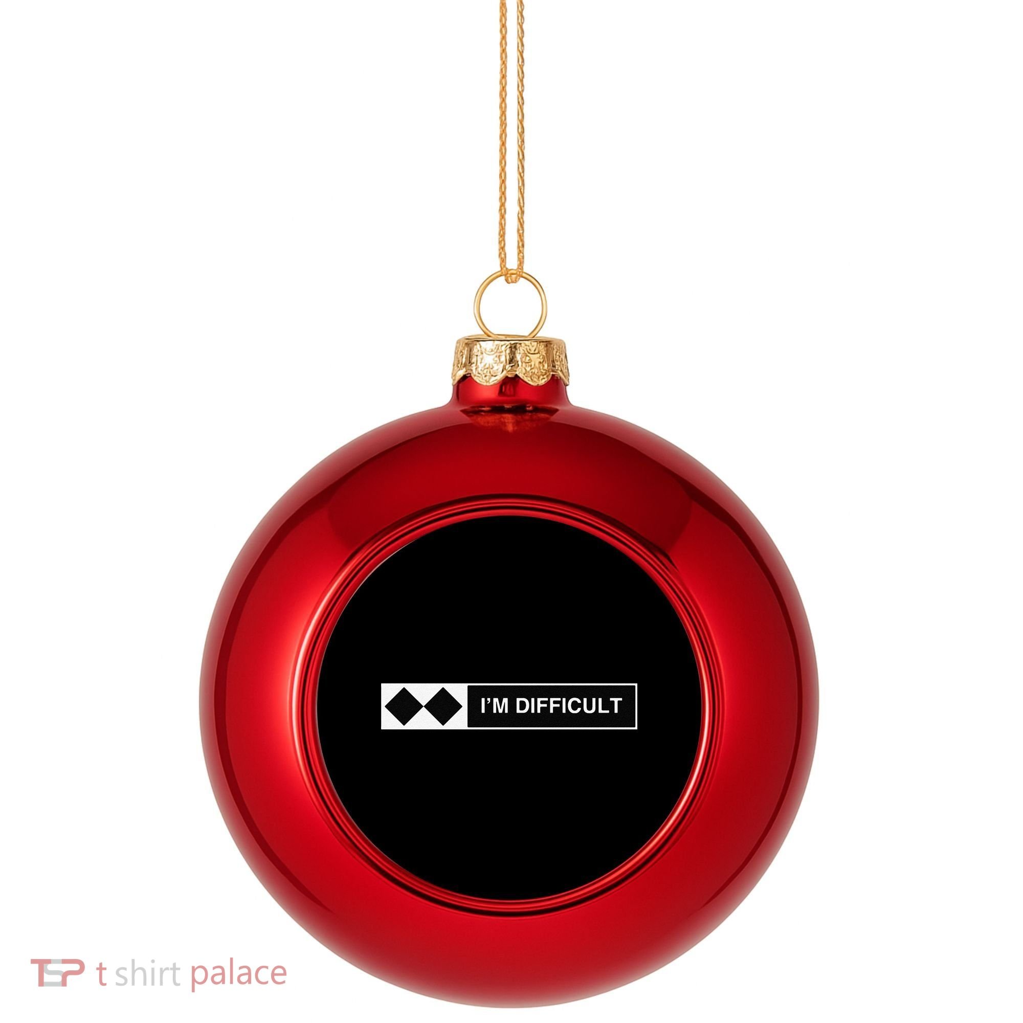 I'm Difficult Ski Snowboard Funny Snowboarding Winter Premium Plastic Christmas Ball Ornament