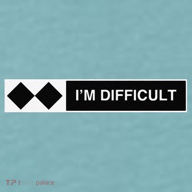 I'm Difficult Ski Snowboard Funny Snowboarding Winter Premium Sueded Cloud Jersey T-Shirt