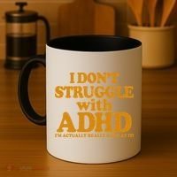 I Don't Struggle With ADHD I'm Actually Really Good At It Coffee Mug thumb 4
