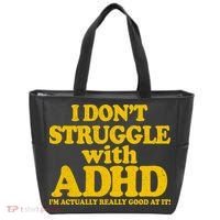 I Don't Struggle With ADHD I'm Actually Really Good At It Tote Bag thumb 0