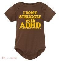 I Don't Struggle With ADHD I'm Actually Really Good At It Baby Bodysuit thumb 0