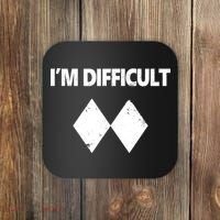 I'm Difficult Skiing Skier Snowboard Double Black Diamonds Coaster thumb 0