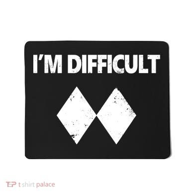 I'm Difficult Skiing Skier Snowboard Double Black Diamonds Mousepad