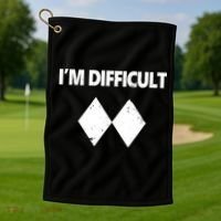 I'm Difficult Skiing Skier Snowboard Double Black Diamonds Golf Towel thumb 1