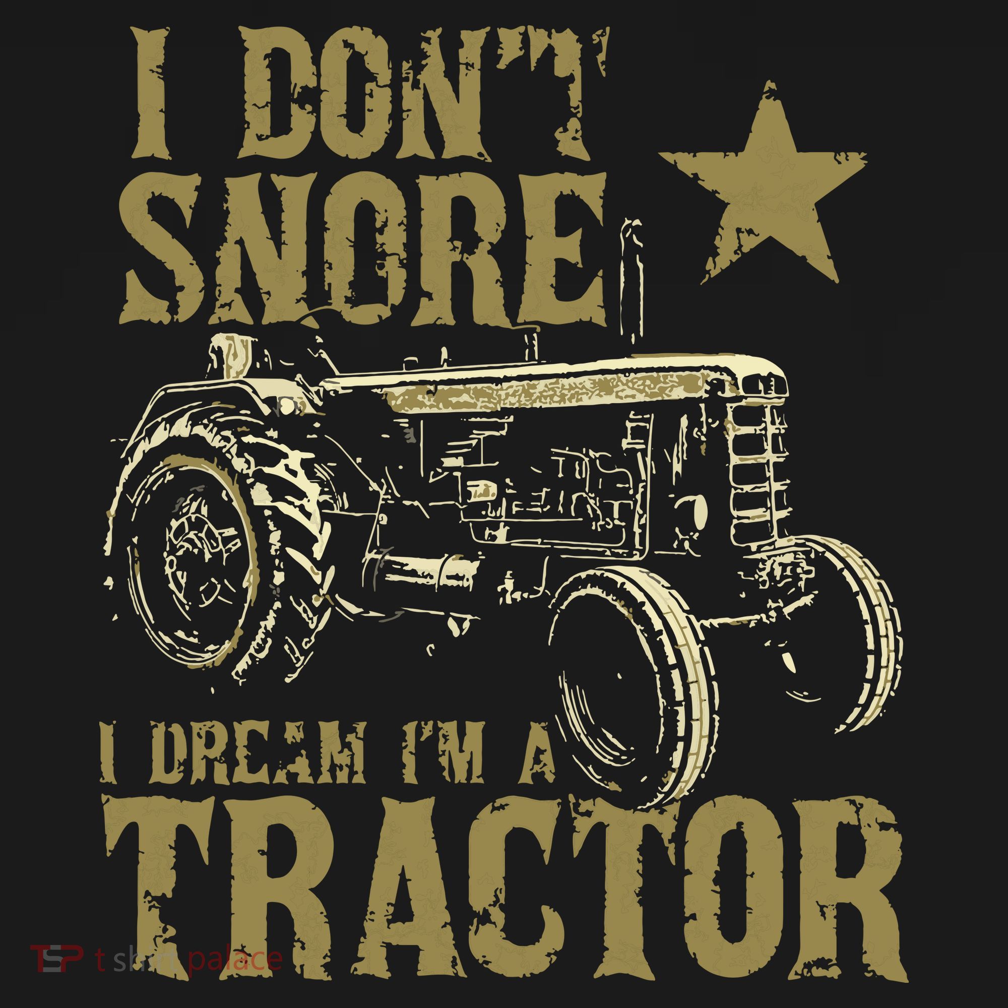 I Dont Snore I Dream Im A Tractor Shirts Funny Tractor Gift Ornament