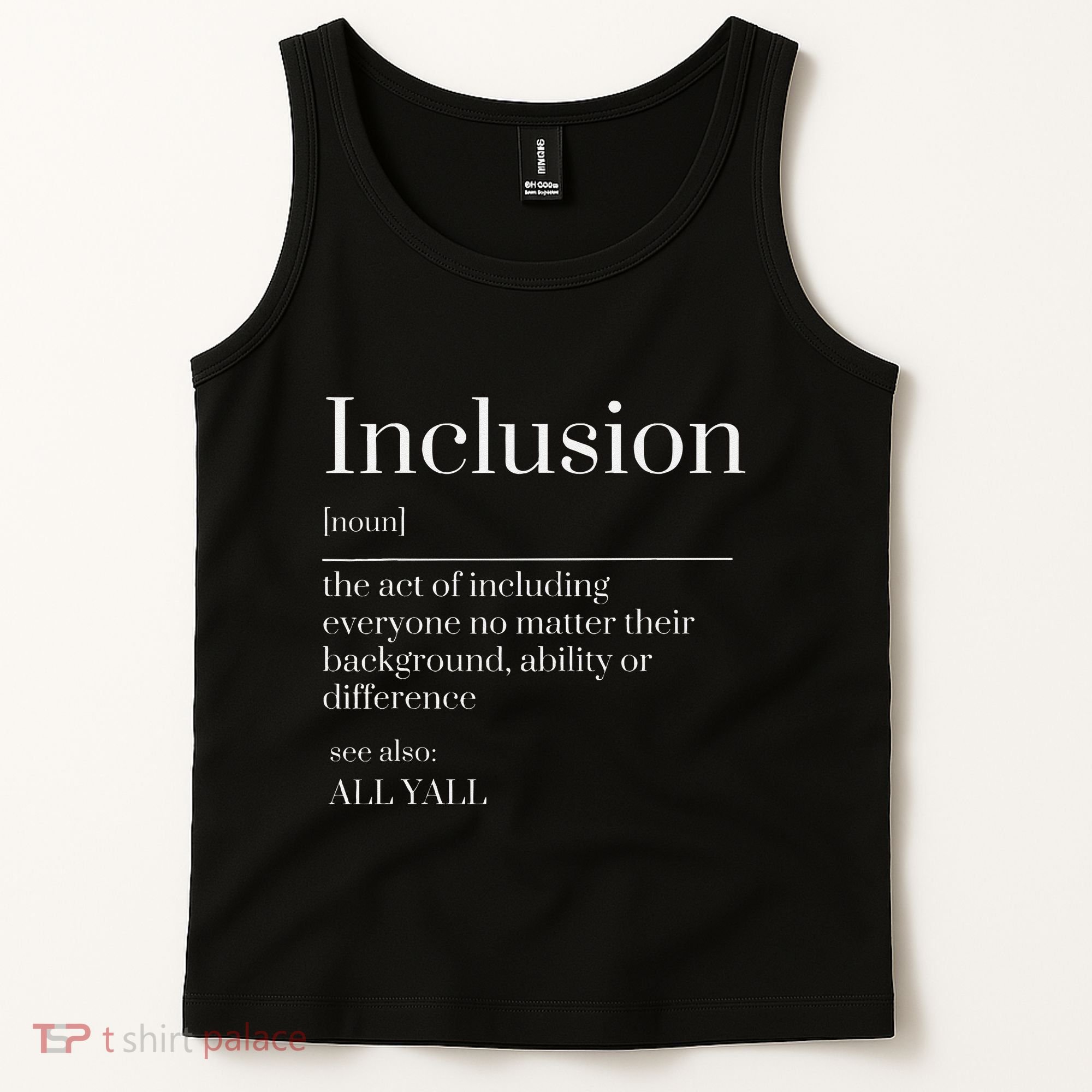 Inclusion Definition Southern Style All Yall Neurodivergent Tank Top