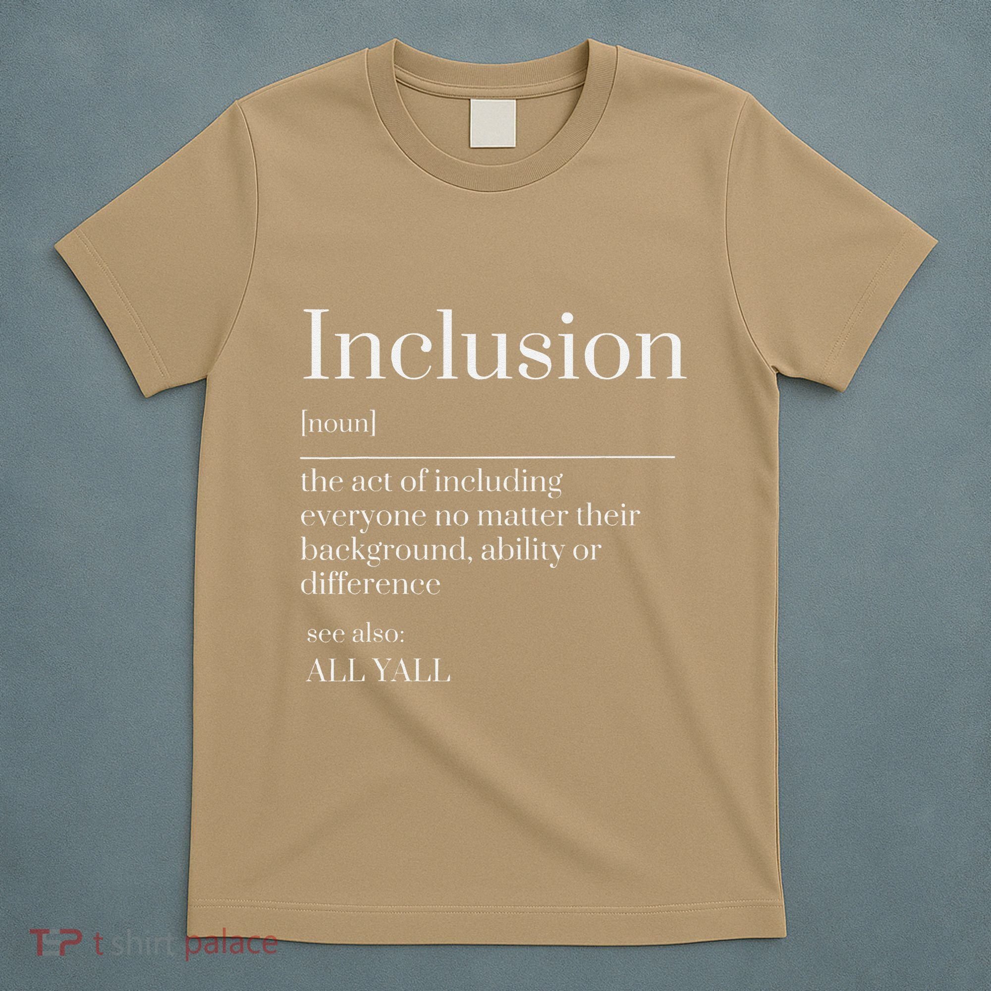 Inclusion Definition Southern Style All Yall Neurodivergent T-Shirt