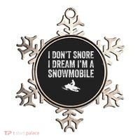 I DonT Snore I Dream IM A Snowmobile Funny Snoring Ornament thumb 0