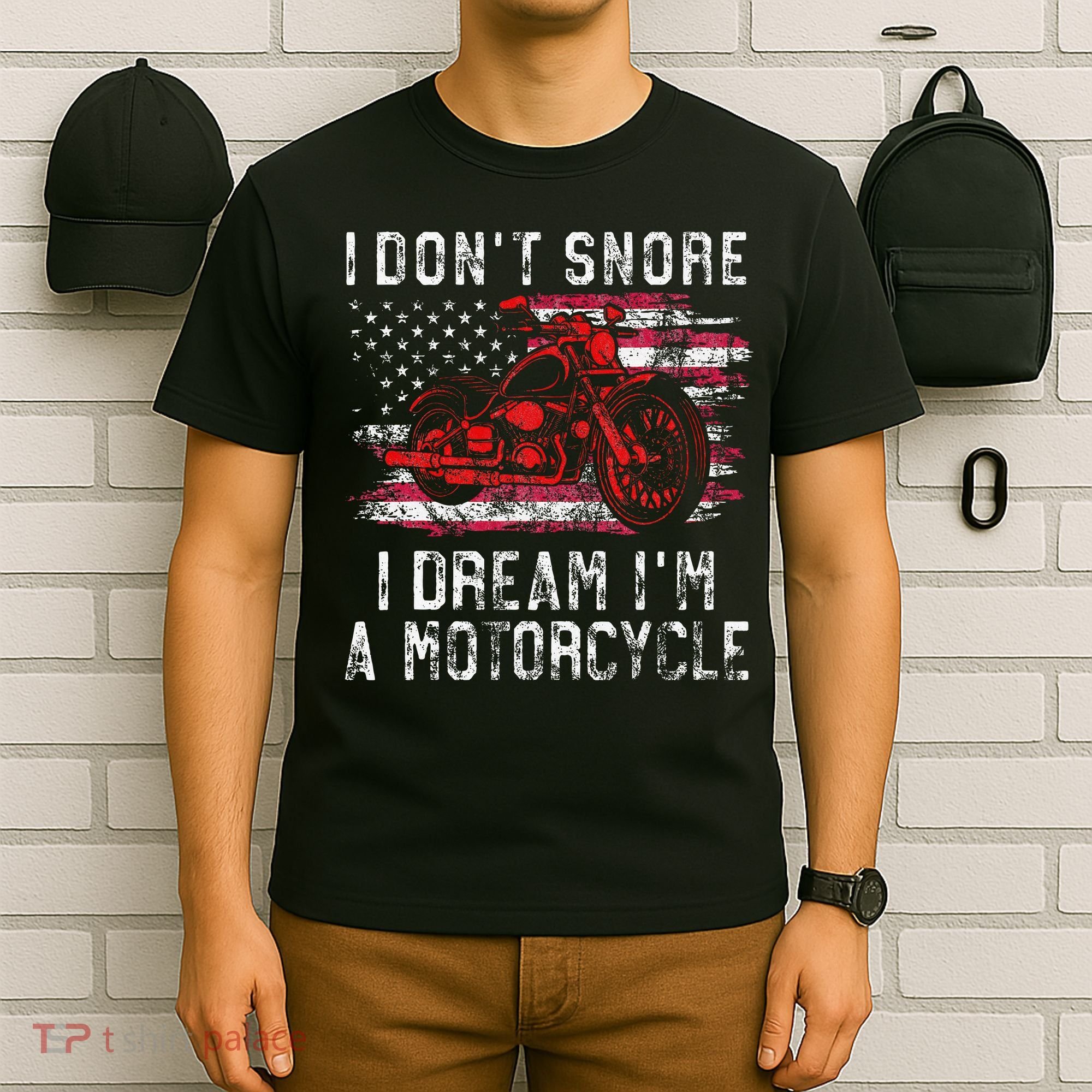 I DonT Snore I Dream IM A Motorcycle Club Snoring Biker T-Shirt