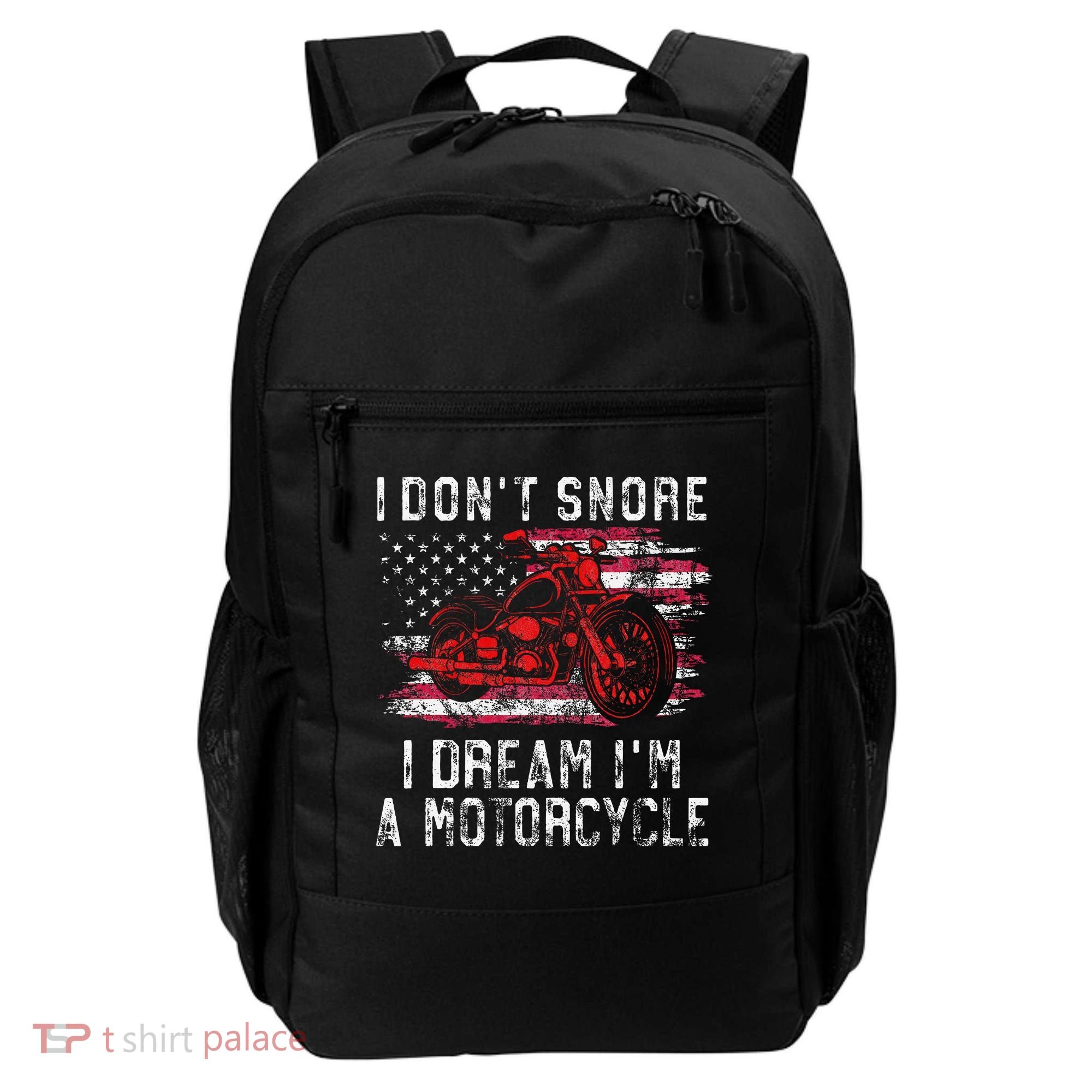 I DonT Snore I Dream IM A Motorcycle Club Snoring Biker Backpack