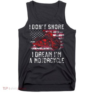 I DonT Snore I Dream IM A Motorcycle Club Snoring Biker Tank Top