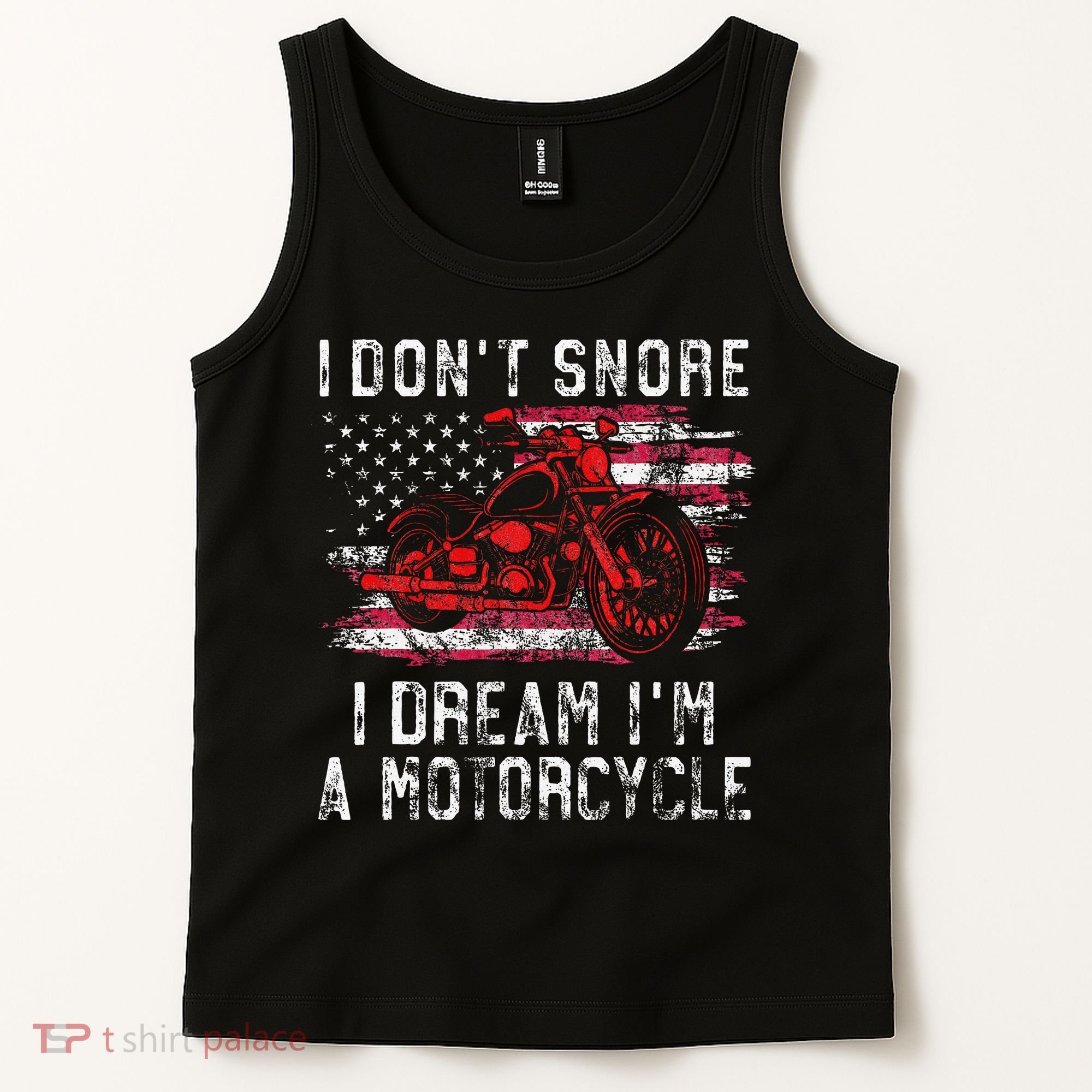 I DonT Snore I Dream IM A Motorcycle Club Snoring Biker Tank Top