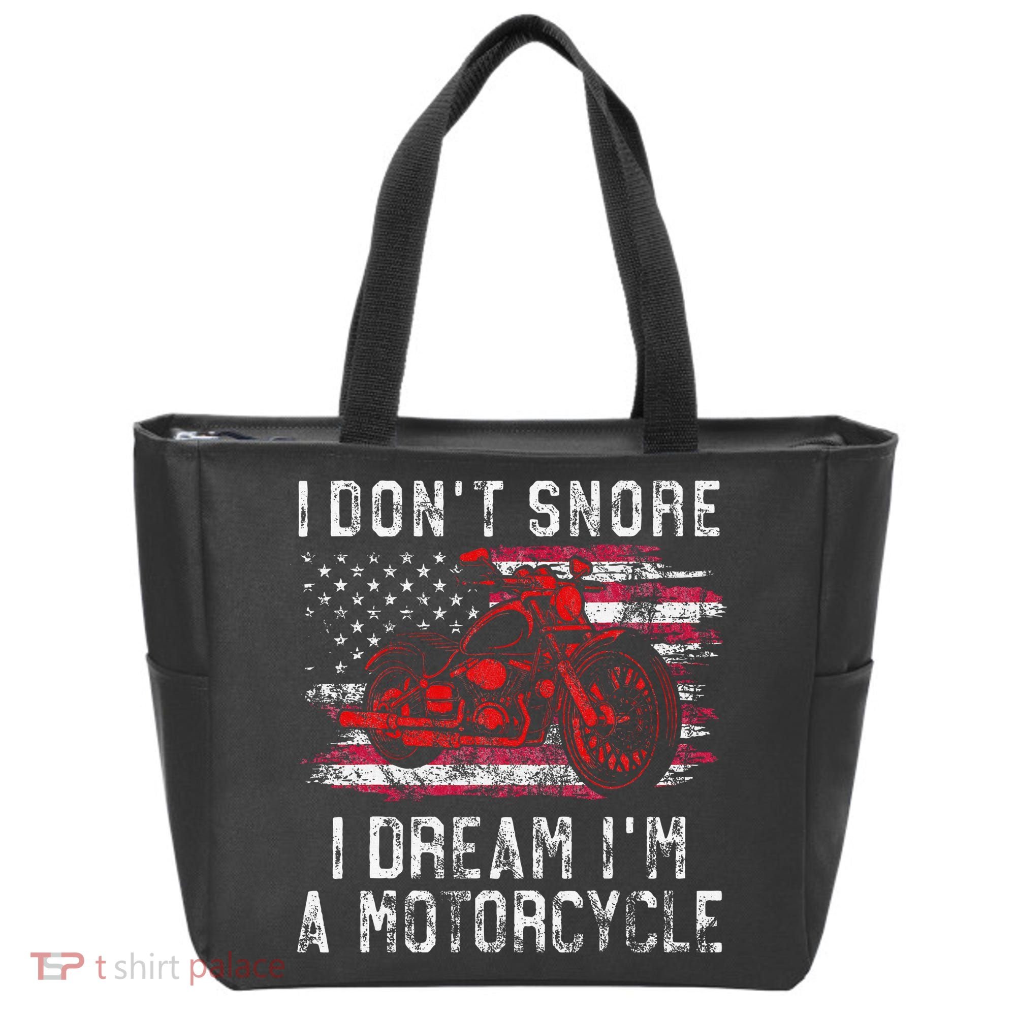 I DonT Snore I Dream IM A Motorcycle Club Snoring Biker Tote Bag