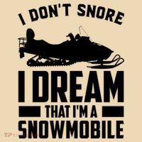 I Don't Snore I Dream That I'm A Snowmobile Tote Bag thumb 4