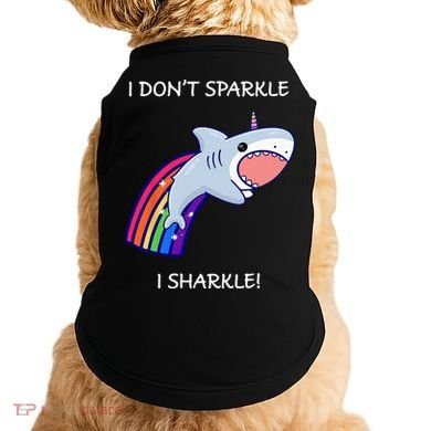 I Don't Sparkle I Sharkle Shark Unicorn Rainbow Doggie Tank