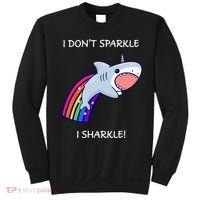 I Don't Sparkle I Sharkle Shark Unicorn Rainbow Sweatshirt thumb 0