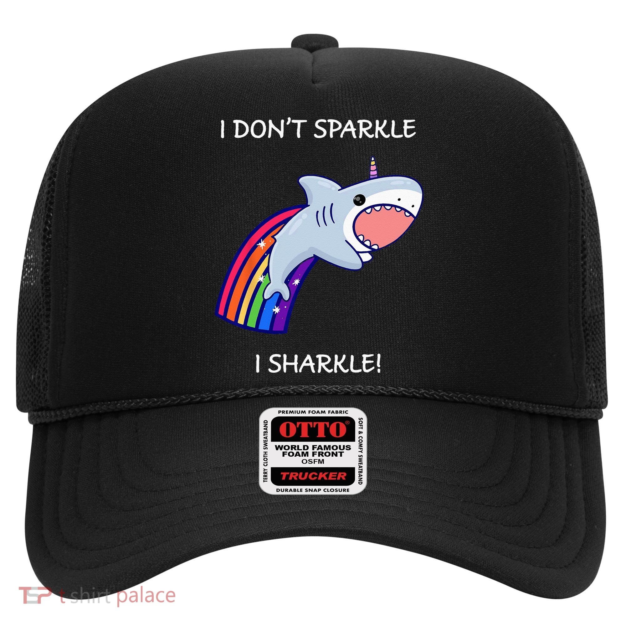I Don't Sparkle I Sharkle Shark Unicorn Rainbow Hat