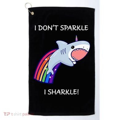 I Don't Sparkle I Sharkle Shark Unicorn Rainbow Golf Towel
