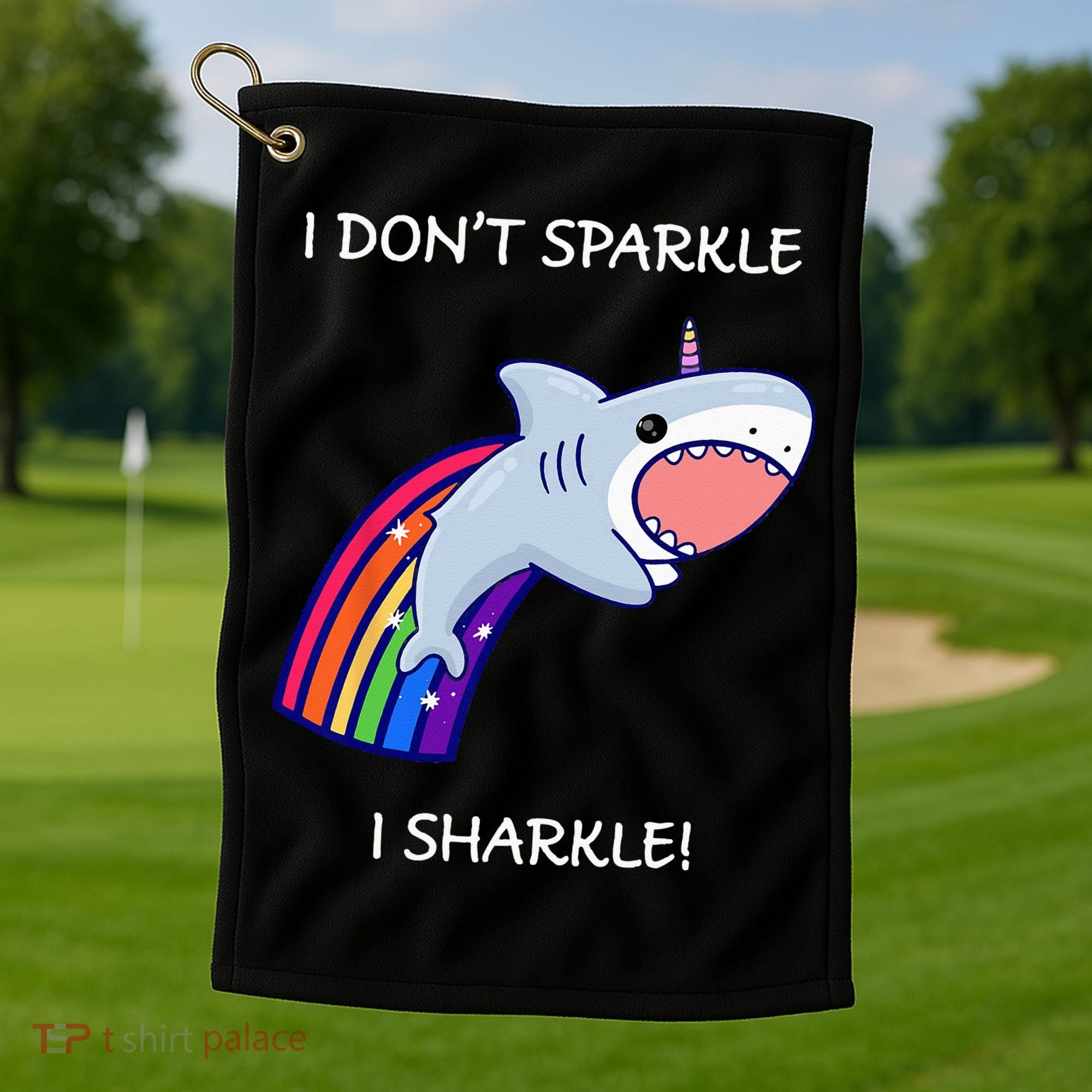 I Don't Sparkle I Sharkle Shark Unicorn Rainbow Golf Towel