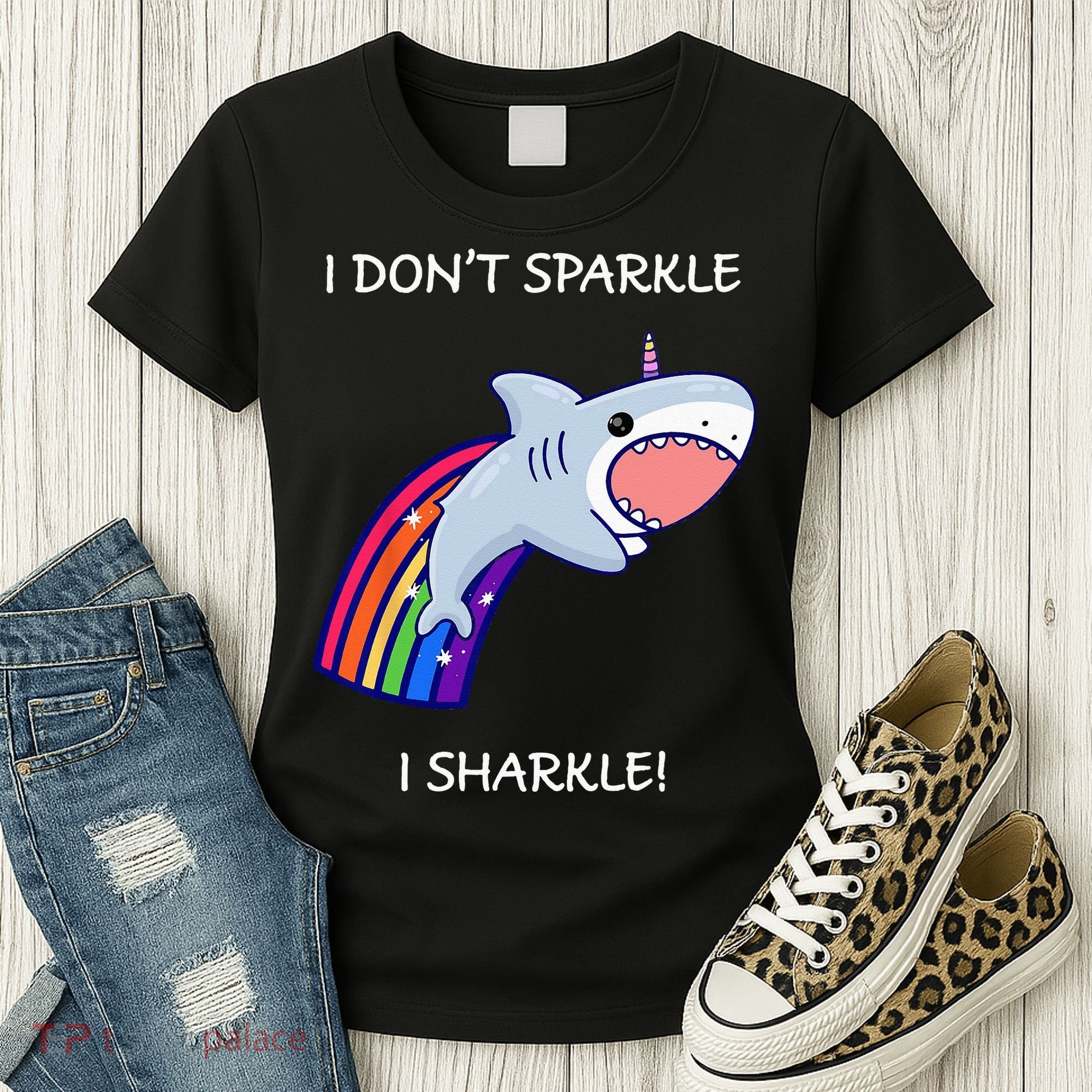 I Don't Sparkle I Sharkle Shark Unicorn Rainbow Women's T-Shirt