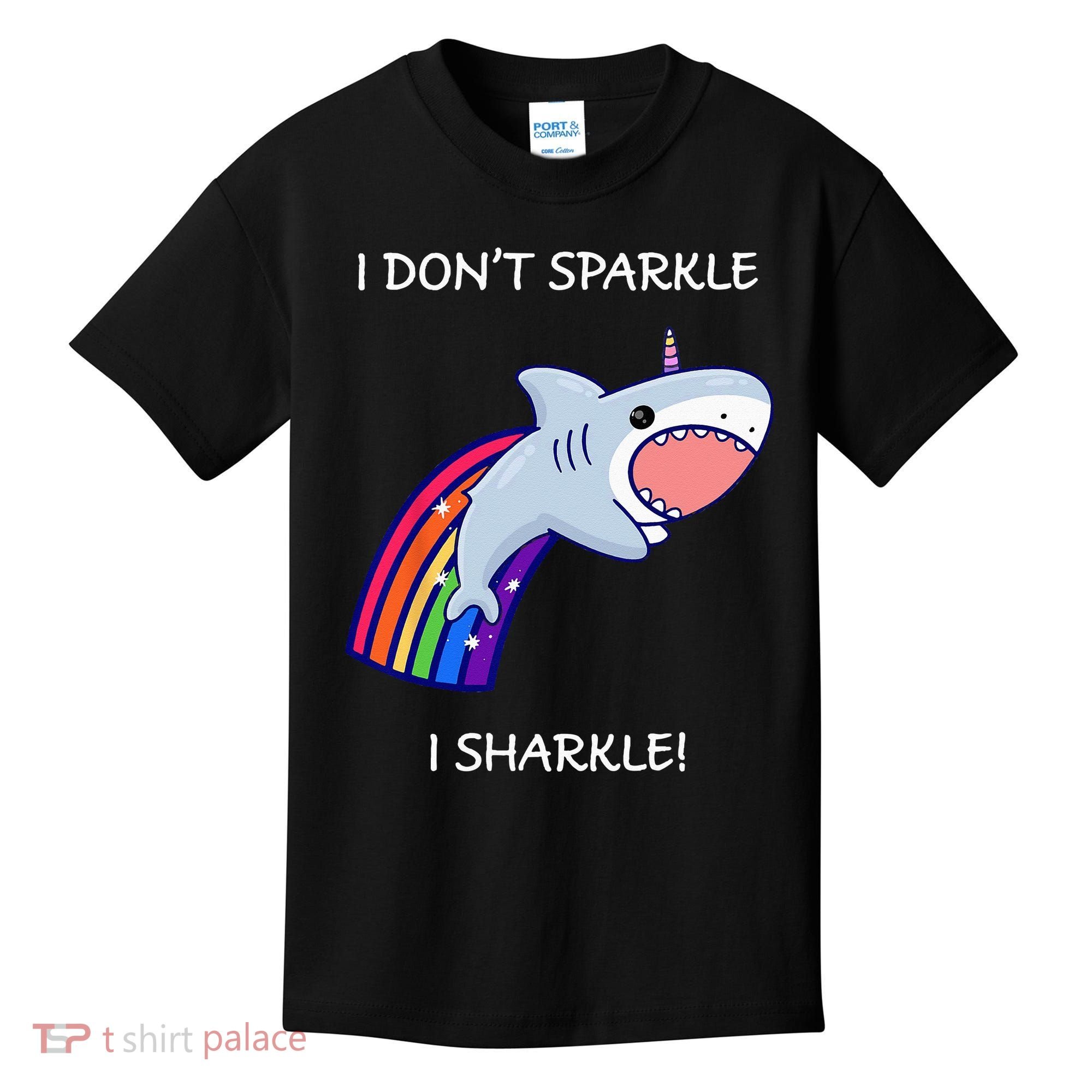 I Don't Sparkle I Sharkle Shark Unicorn Rainbow Kids T-Shirt