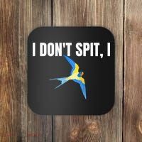 I Dont Spit I Swallow Funny Bird Watching Party BBQ Party Coaster thumb 0