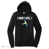 I Dont Spit I Swallow Funny Bird Watching Party BBQ Party Women's Hoodie thumb 0
