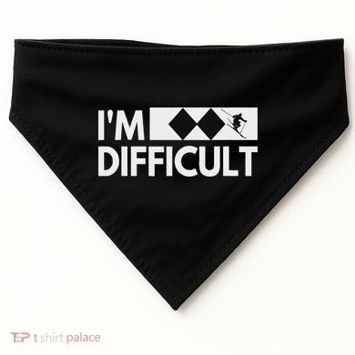 I'm Difficult Snow Ski Trip Funny Snow Skiing Downhill Skier USA-Made Doggie Bandana