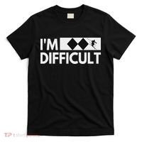 I'm Difficult Snow Ski Trip Funny Snow Skiing Downhill Skier T-Shirt thumb 0