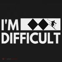I'm Difficult Snow Ski Trip Funny Snow Skiing Downhill Skier Coaster thumb 2