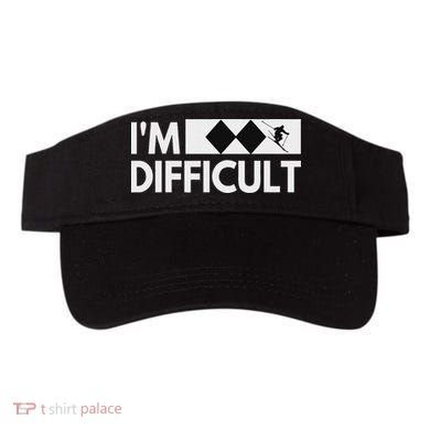 I'm Difficult Snow Ski Trip Funny Snow Skiing Downhill Skier Visor