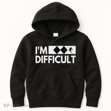 I'm Difficult Snow Ski Trip Funny Snow Skiing Downhill Skier Kids Hoodie